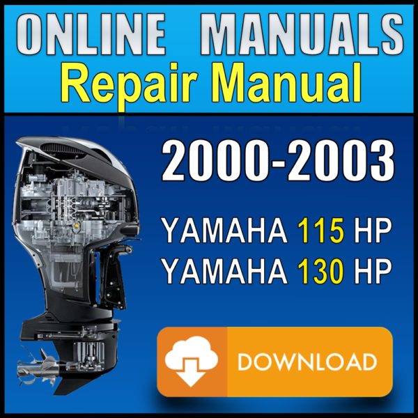 2000 2001 2002 2003 Yamaha 115hp 130hp Service Manual Pdf