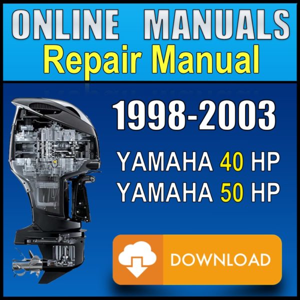 Yamaha 40hp 50hp Service Manual 1998 1999 2000 2001 2002 2003 Pdf