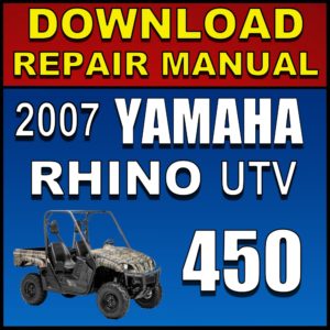 2007 Yamaha Rhino 450 Repair Manual Pdf Download Service Manual