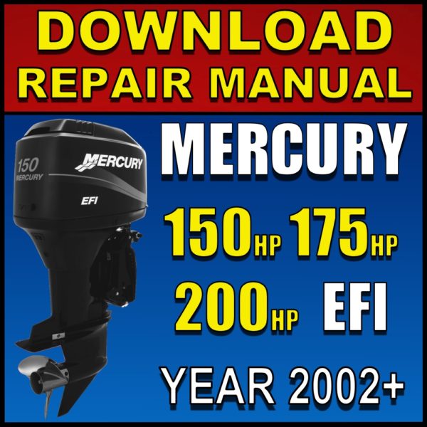 Mercury 150hp 175hp 200hp EFI V6 Service Manual Pdf 2002 2003 2004